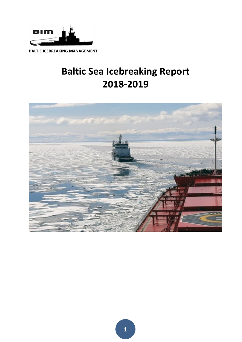 Baltic Sea Icebreaking Report 2018-2019