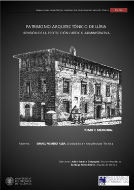 Patrimonio Arquitectónico De Llíria. Revisión De La Protección Jurídico-Administrativa