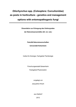 Otiorhynchus Spp. (Coleoptera: Curculionidae) As Pests in Horticulture - Genetics and Management Options with Entomopathogenic Fungi