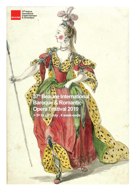 37Th Beaune International Baroque & Romantic Opera Festival 2019
