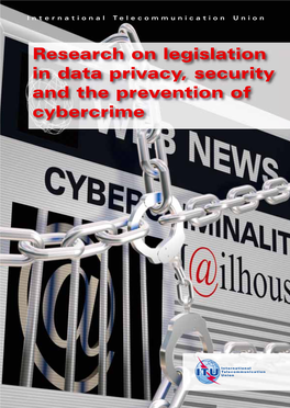 Research on Legislation in Data Privacy, Security and the Prevention of Cybercrime
