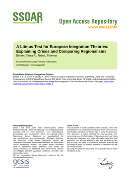 A Litmus Test for European Integration Theories: Explaining Crises and Comparing Regionalisms Börzel, Tanja A.; Risse, Thomas