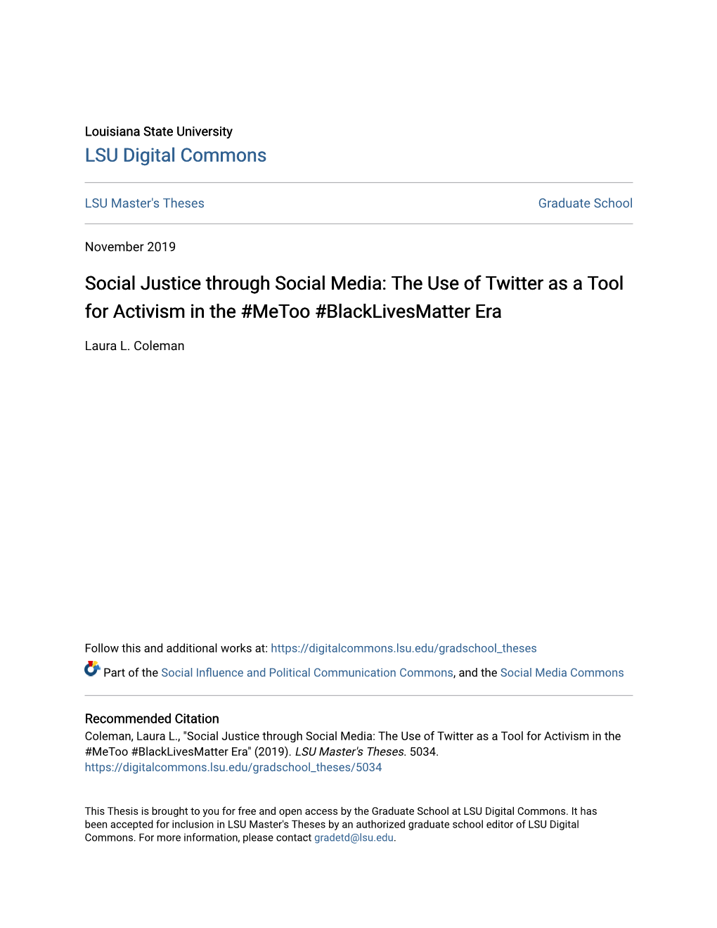 Social Justice Through Social Media: the Use of Twitter As a Tool for Activism in the #Metoo #Blacklivesmatter Era