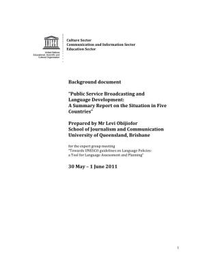 Public Service Broadcasting and Language Development: a Summary Report on the Situation in Five Countries”