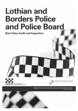 Lothian and Borders Police and Police Board Best Value Audit and Inspection