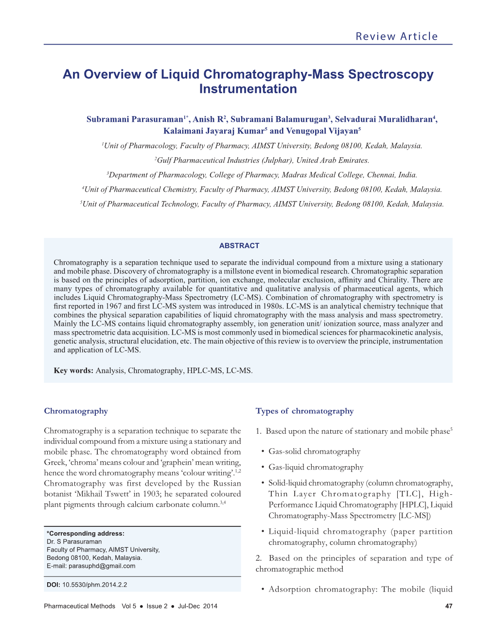 An Overview Of Liquid Chromatography-Mass Spectroscopy Instrumentation ...