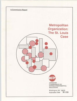 Metropolitan Organization: the St. Louis Case. Commission Report