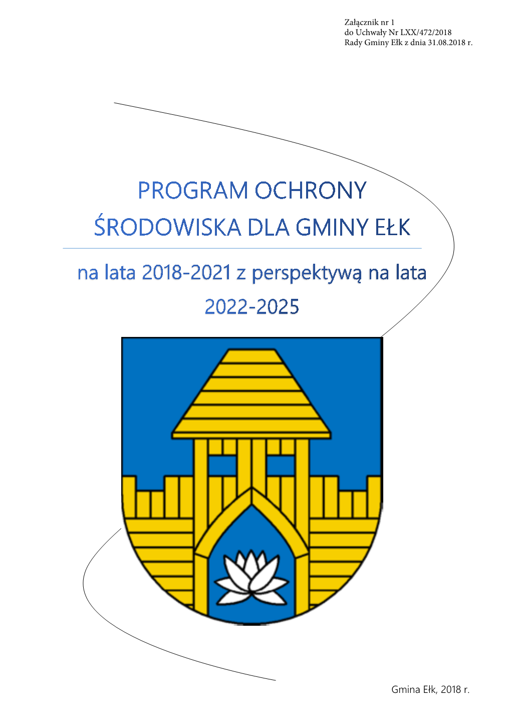 72/2018 Rady Gminy Ełk Z Dnia 31.08.2018 R