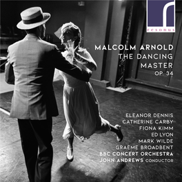 Malcolm Arnold the Dancing Master Op