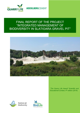 Integrated Management of Biodiversity in Slatioara Gravel Pit”