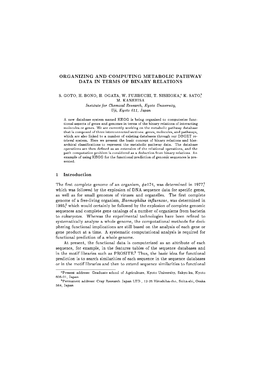 ORGANIZING and COMPUTING METABOLIC PATHWAY DATA in TERMS of BINARY RELATIONS 1 Introduction