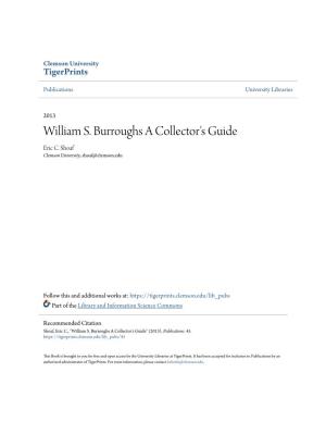 William S. Burroughs a Collector's Guide Eric C