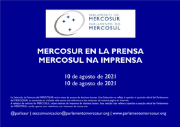 Mercosur En La Prensa Mercosul Na Imprensa