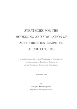 Strategies for the Modelling and Simulation of Asynchronous Computer Architectures