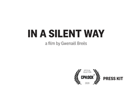 A Film by Gwenaël Breës PRESS