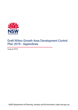 Draft Wilton Growth Area Development Control Plan 2019 - Appendices