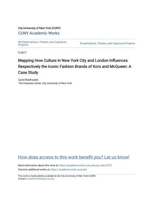 Mapping How Culture in New York City and London Influences Respectively the Iconic Fashion Brands of Kors and Mcqueen: a Case Study
