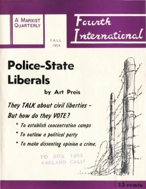 Police-State Liberals by Art Preis