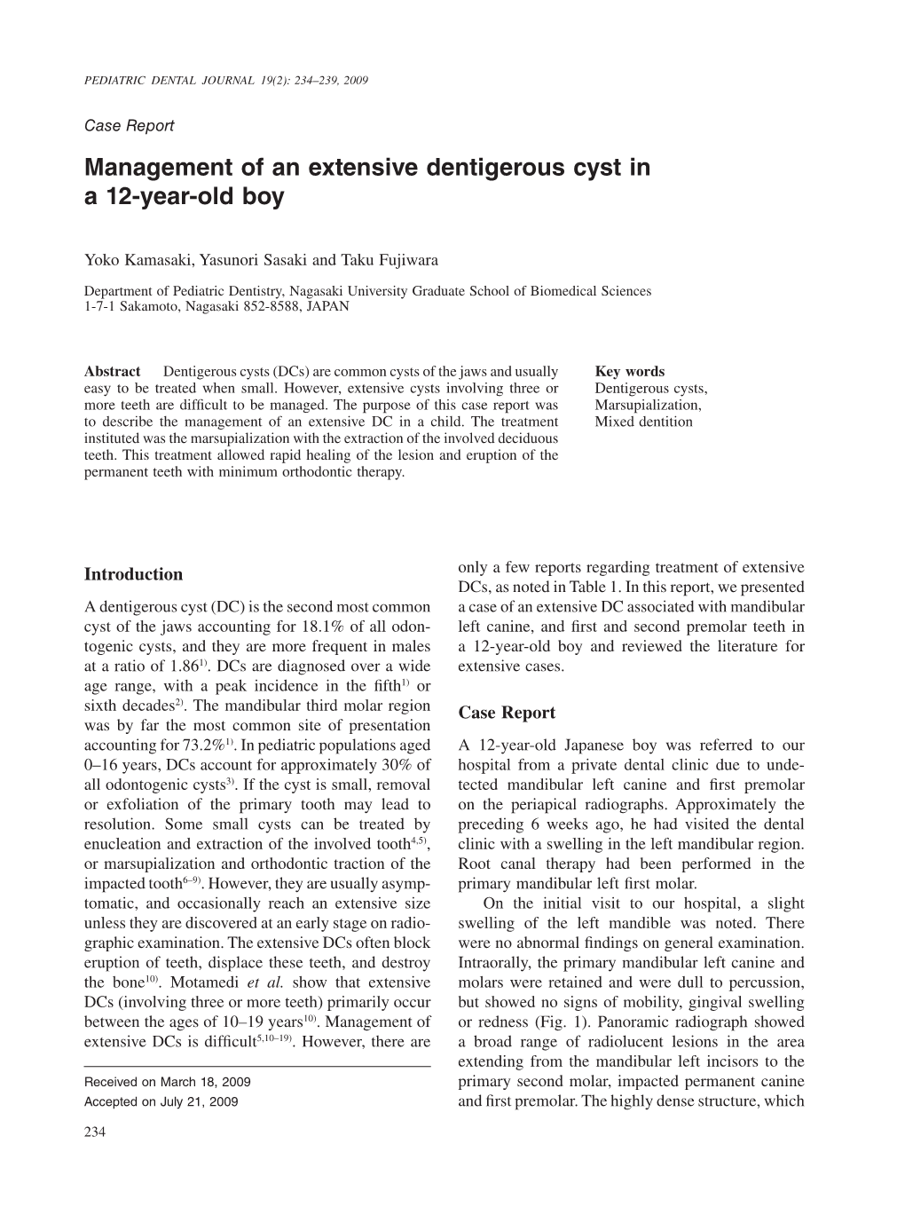 Management of an Extensive Dentigerous Cyst in a 12-Year-Old Boy