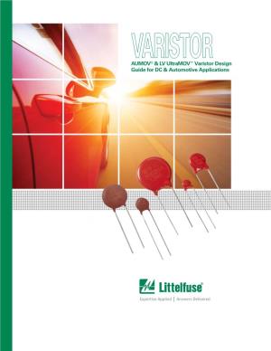 AUMOV® & LV Ultramov™ Varistor Design Guide for DC & Automotive Applications