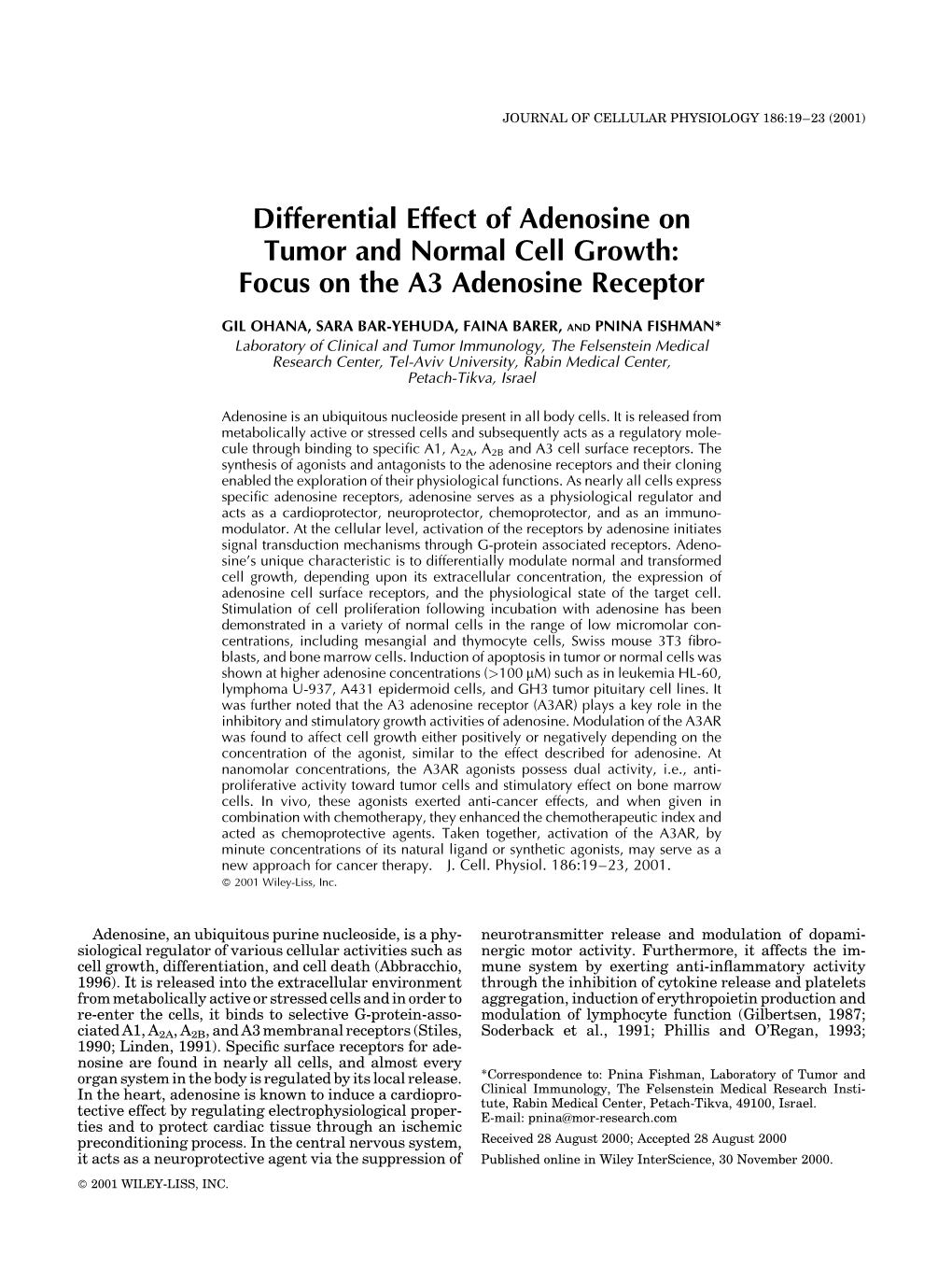 Focus on the A3 Adenosine Receptor