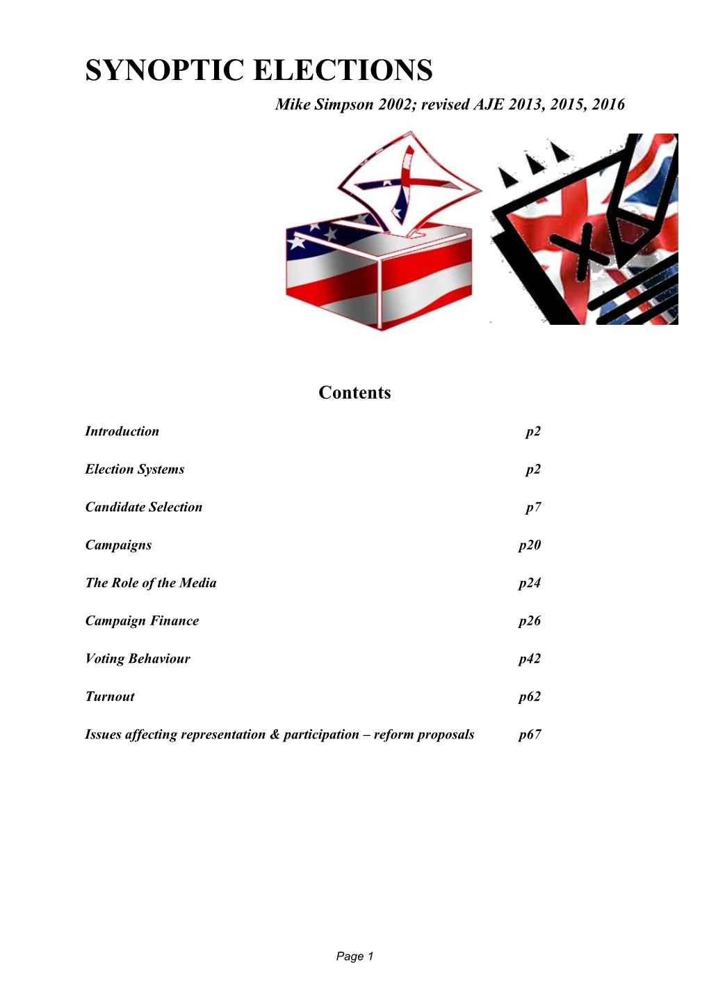 SYNOPTIC ELECTIONS Mike Simpson 2002; Revised AJE 2013, 2015, 2016