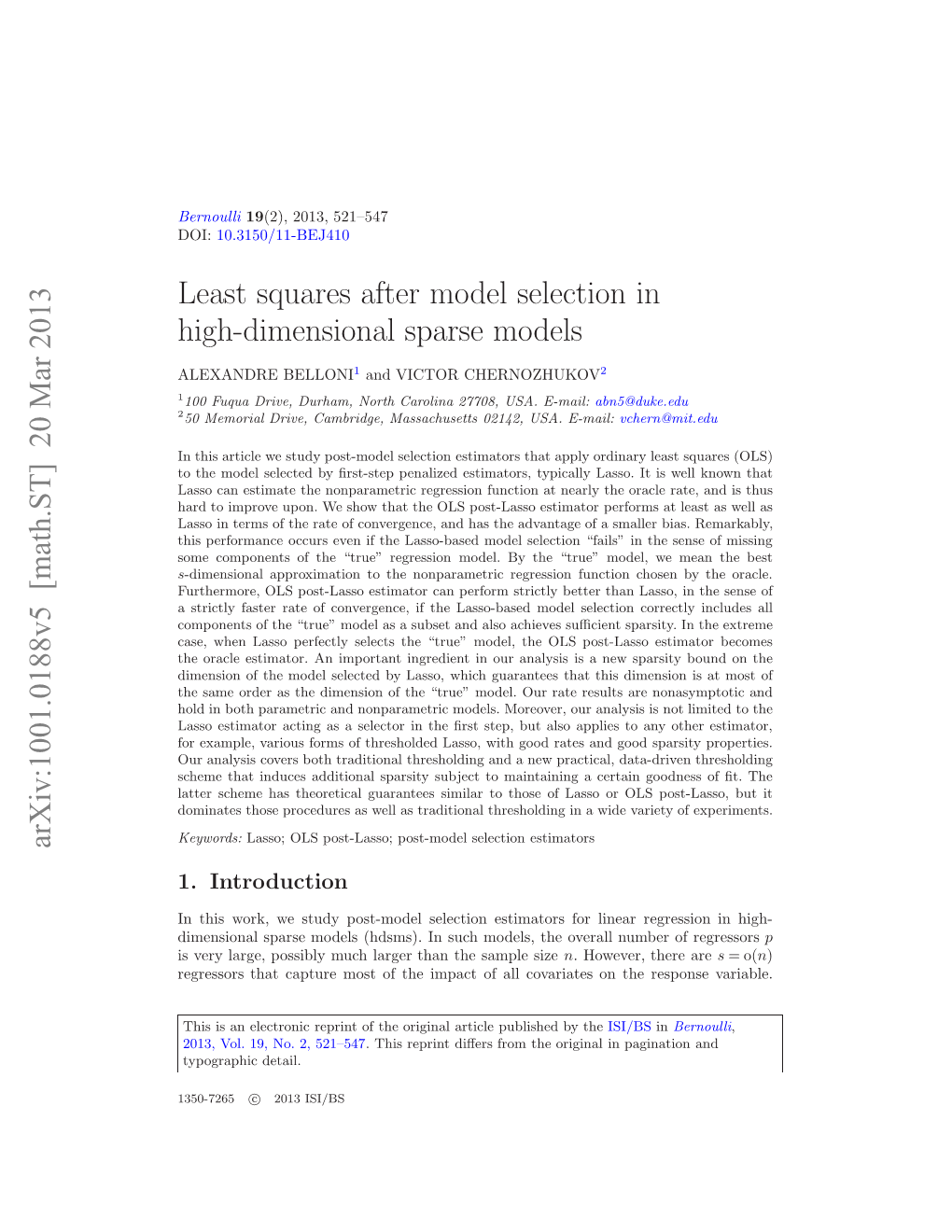 Least Squares After Model Selection in High-Dimensional Sparse Models.” DOI:10.3150/11-BEJ410SUPP