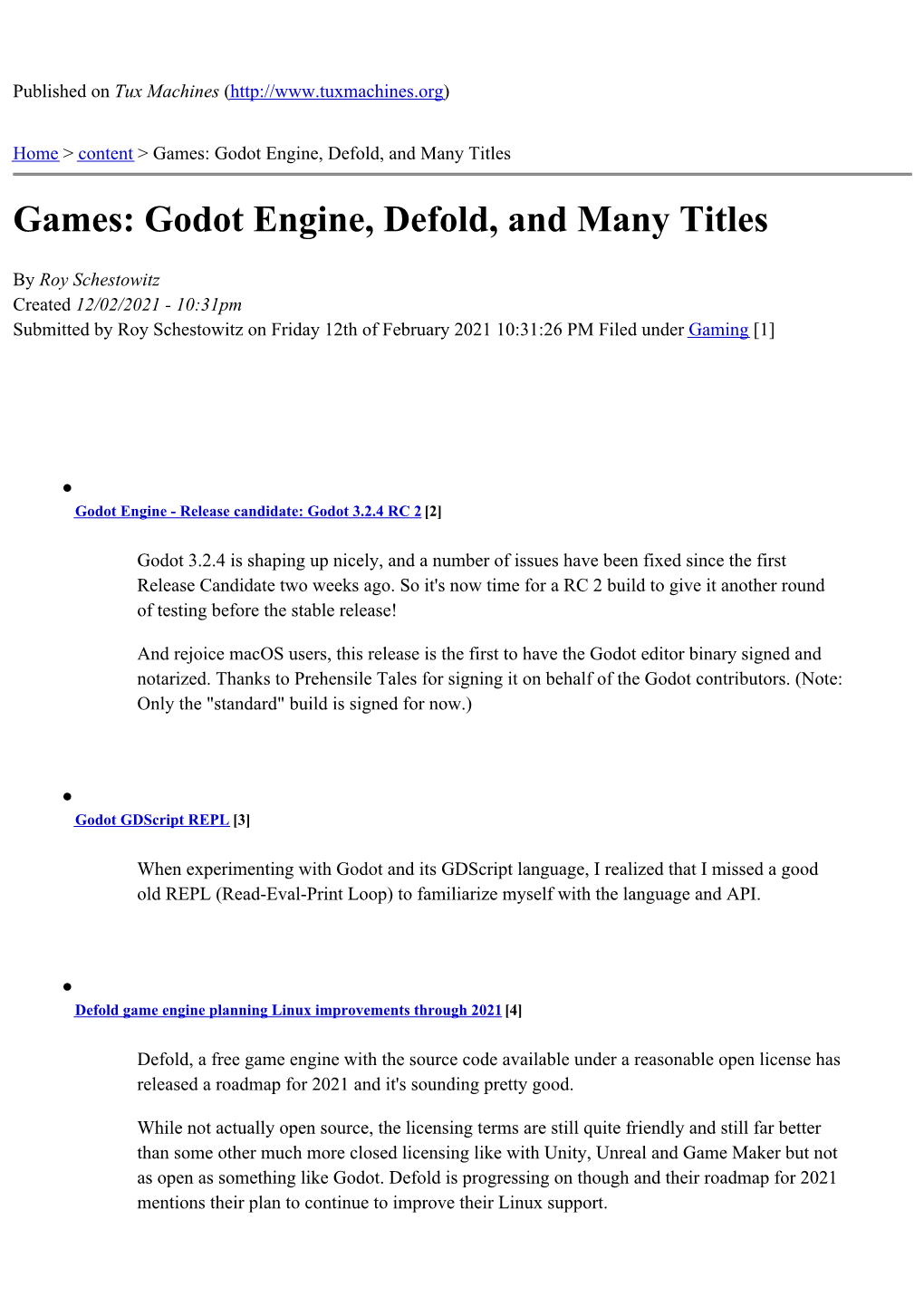 Games: Godot Engine, Defold, and Many Titles