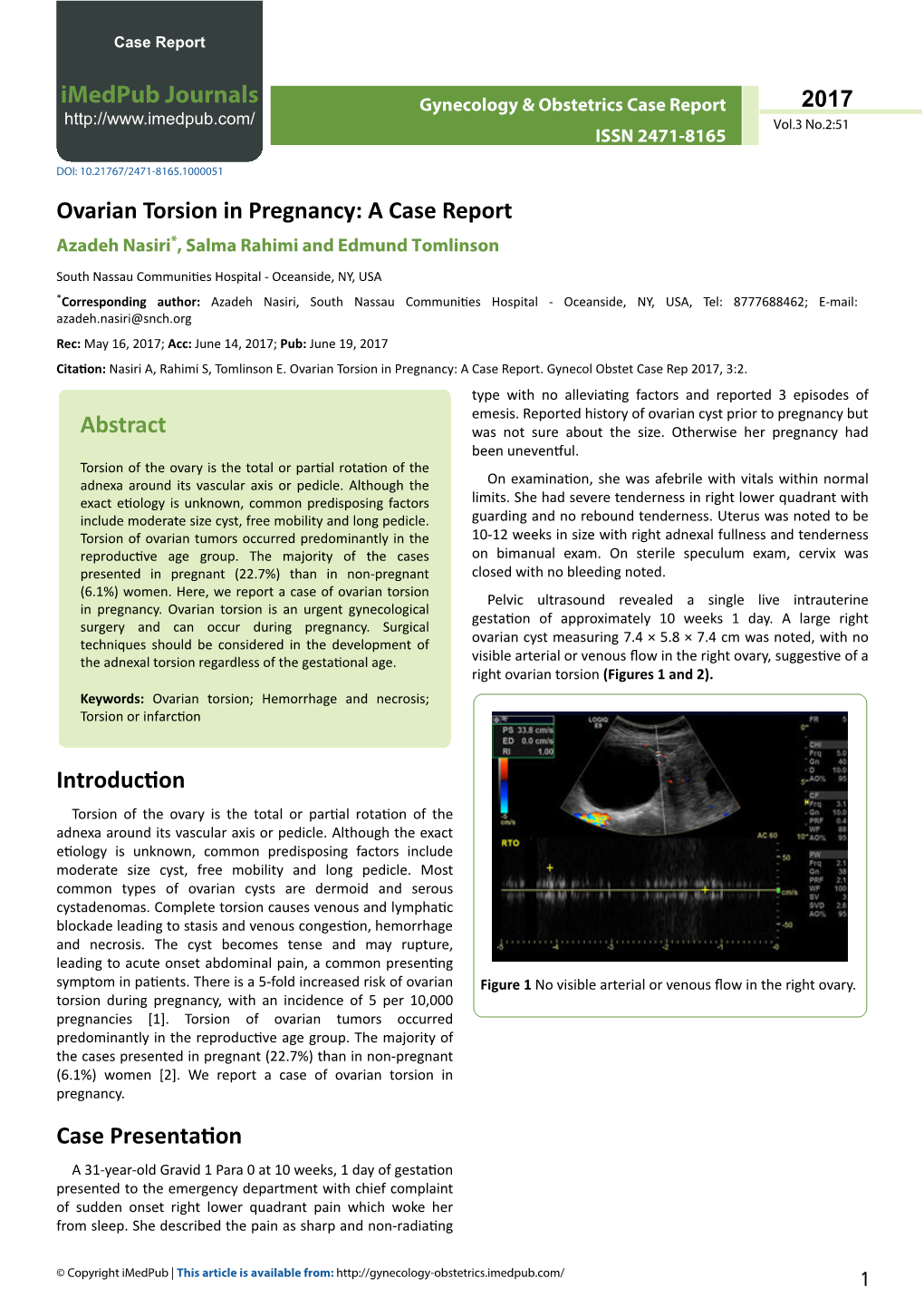 Ovarian Torsion in Pregnancy: a Case Report Azadeh Nasiri*, Salma Rahimi and Edmund Tomlinson