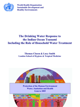 The Drinking Water Response to the Indian Ocean Tsunami Including the Role of Household Water Treatment