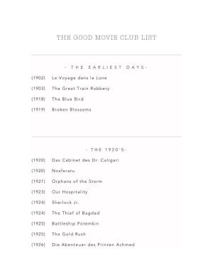 The Good Movie Club List