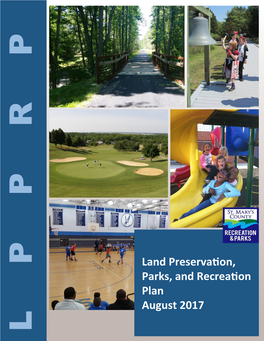 Land Preservation, Parks, and Recreation Plan August 2017