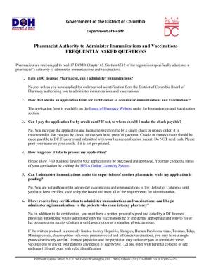 Pharmacist Authority to Administer Immunizations and Vaccinations FREQUENTLY ASKED QUESTIONS