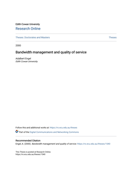 Bandwidth Management and Quality of Service