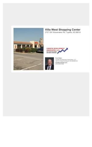 Villa West Shopping Center 2727 SW Wanamaker Rd, Topeka, KS 66614