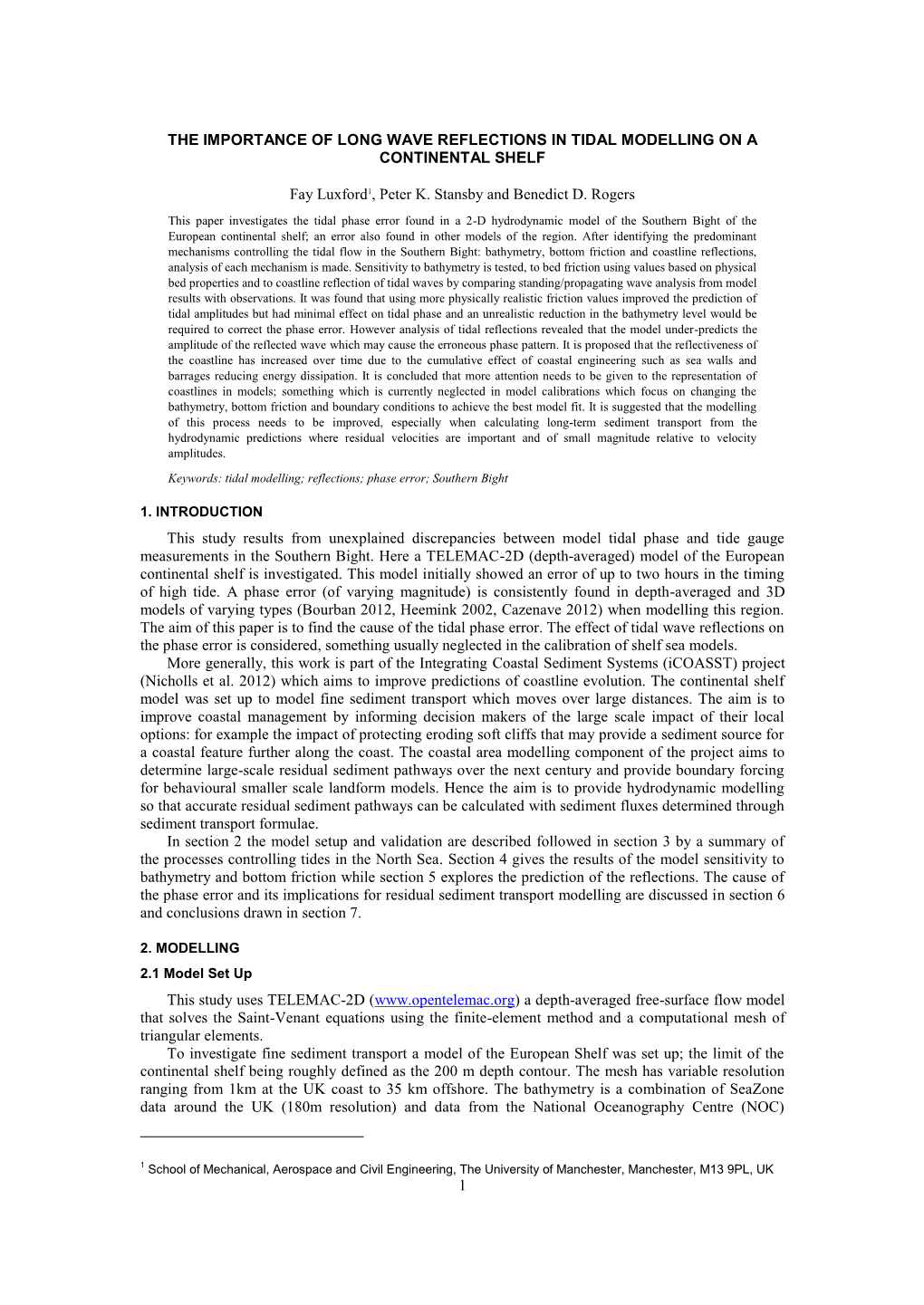 1 the IMPORTANCE of LONG WAVE REFLECTIONS in TIDAL MODELLING on a ...