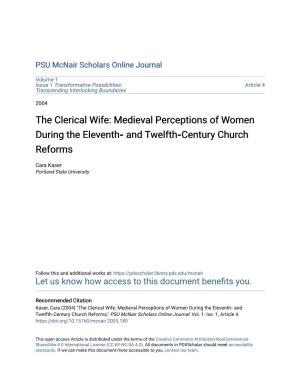 The Clerical Wife: Medieval Perceptions of Women During the Eleventh‐ and Twelfth‐Century Church Reforms