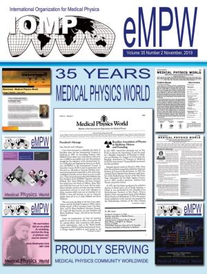35 Years Medical Physics World