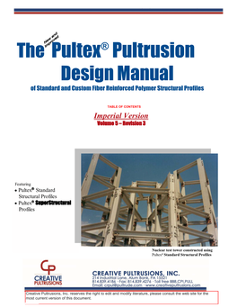 Pultex Pultrusion Design Manual of Standard and Custom Fiber Reinforced Polymer Structural Profiles Imperial Version Volume 5 – Revision 3