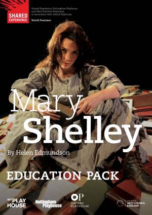 Mary Shelley by Helen Edmundson Education Pack