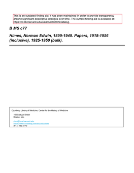 B MS C77 Himes, Norman Edwin, 1899-1949. Papers, 1918-1956 (Inclusive), 1925-1950 (Bulk)