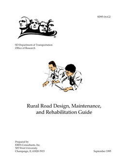 Rural Road Design, Maintenance, and Rehabilitation Guide