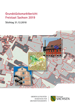 Grundstücksmarktbericht Freistaat Sachsen 2019 Stichtag 31.12.2018