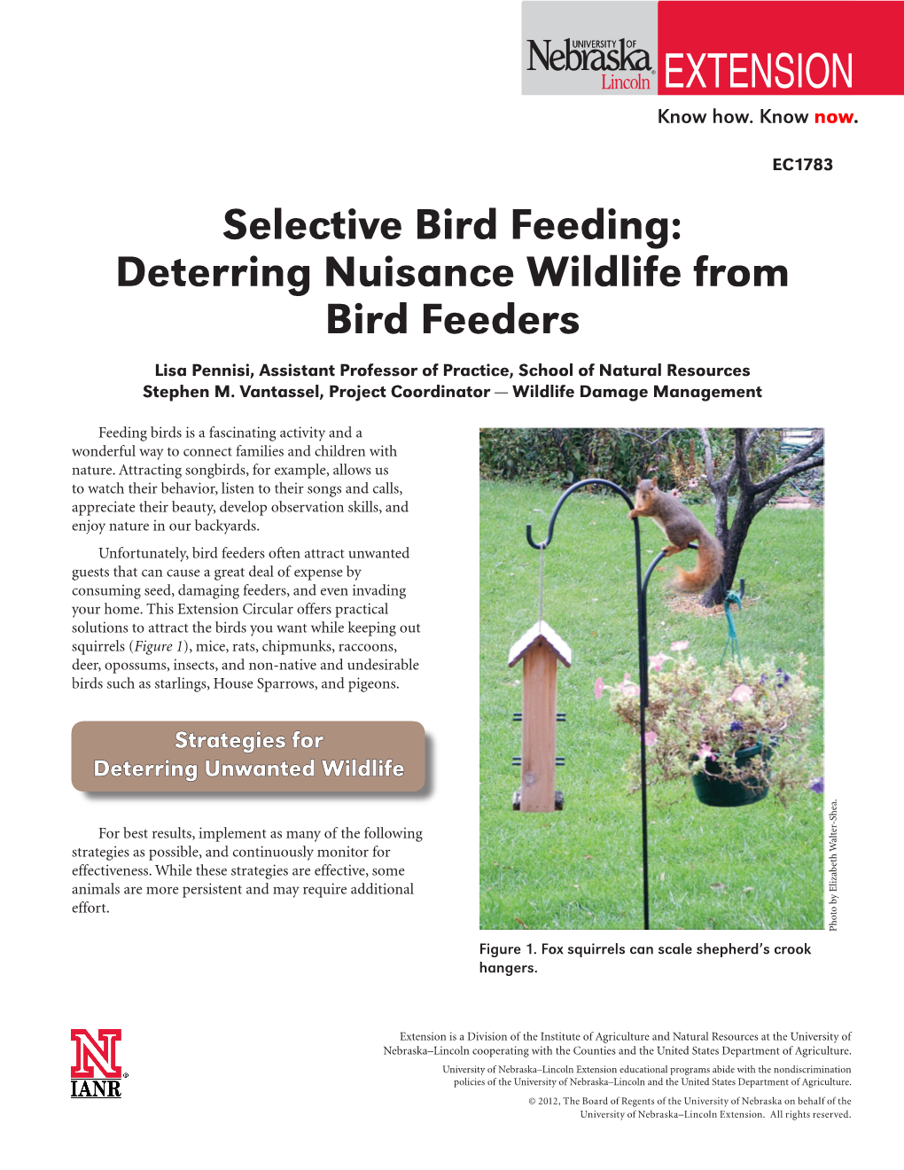 Selective Bird Feeding: Deterring Nuisance Wildlife from Bird Feeders
