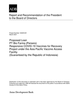 Responsive COVID-19 Vaccines for Recovery Project Under the Asia Pacific Vaccine Access Facility (Guaranteed by the Republic of Indonesia)