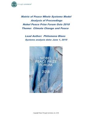 Matrix of Peace Whole Systems Model Analysis of Proceedings Nobel Peace Prize Forum Oslo 2018 Theme: Climate Change and Peace