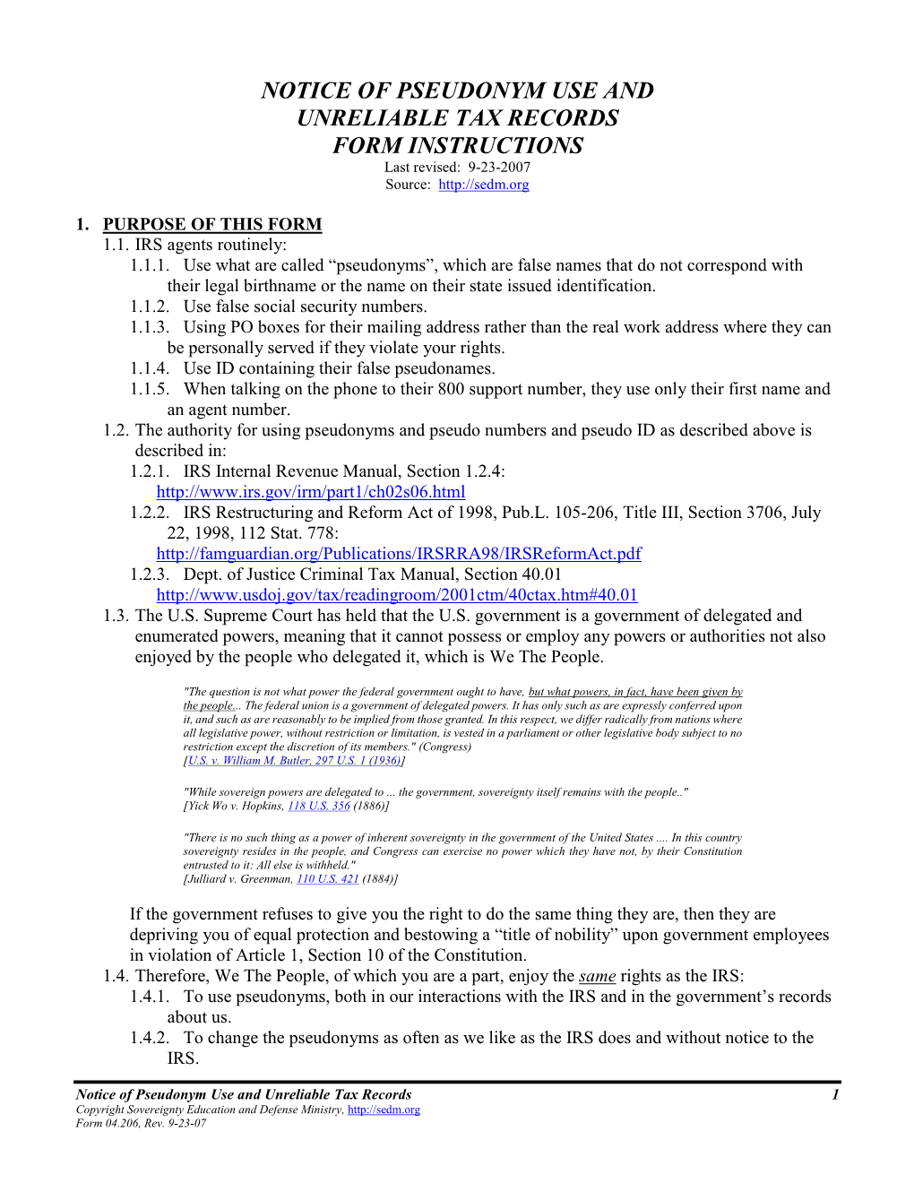 Notice of Pseudonym Use and Unreliable Tax Records, Form