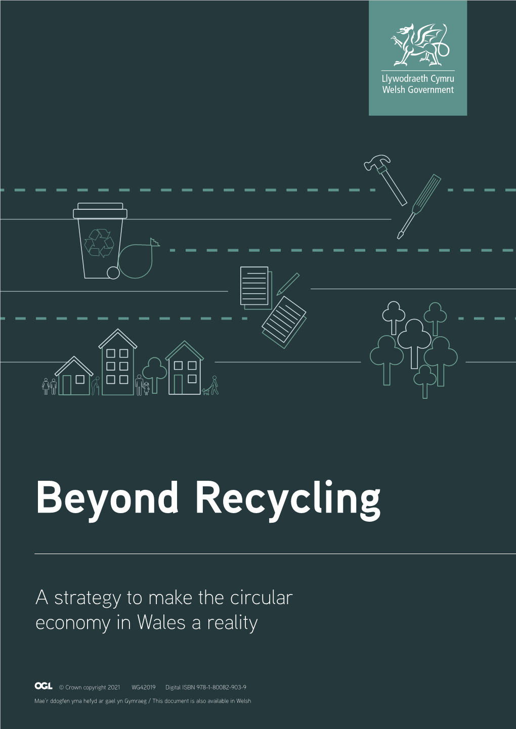 Beyond Recycling: a Strategy to Make the Circular Economy in Wales