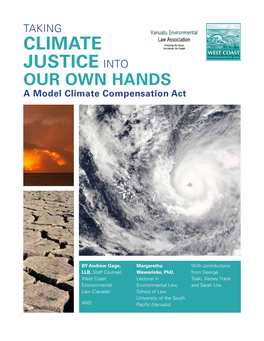 CLIMATE JUSTICE INTO OUR OWN HANDS a Model Climate Compensation Act
