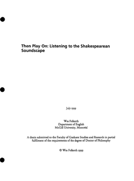 Then Play On: Listening to the Shakespearean Soundscape